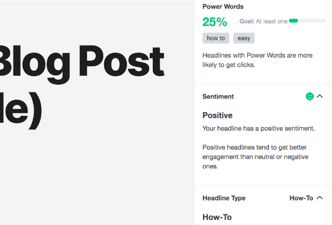 Features of the headline analyzer - Power words, Positive, and how-to headlines 